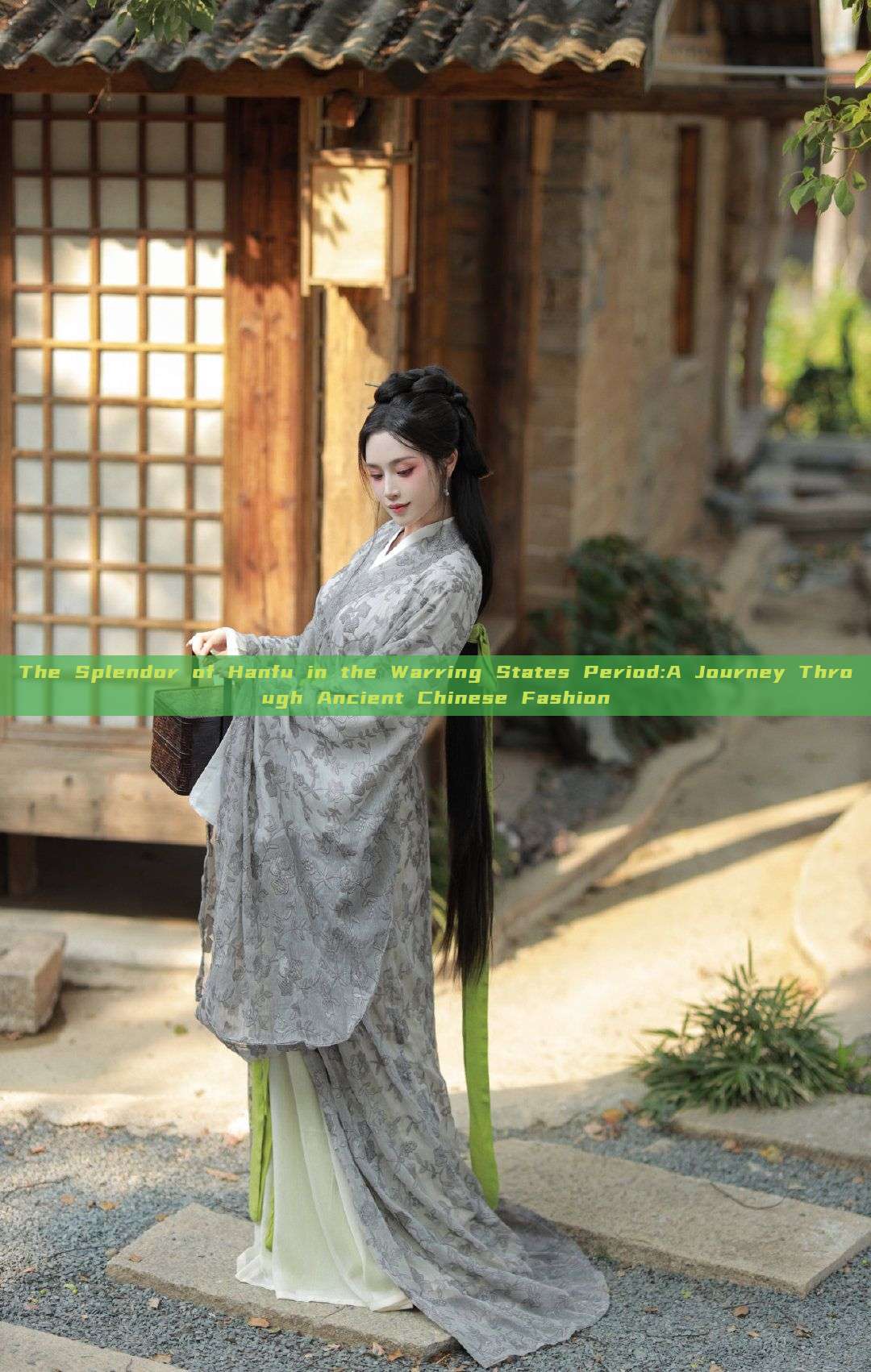 The Splendor of Hanfu in the Warring States Period:A Journey Through Ancient Chinese Fashion The Splendor of Hanfu in the Warring States Period:A Journey Through Ancient Chinese Fashion