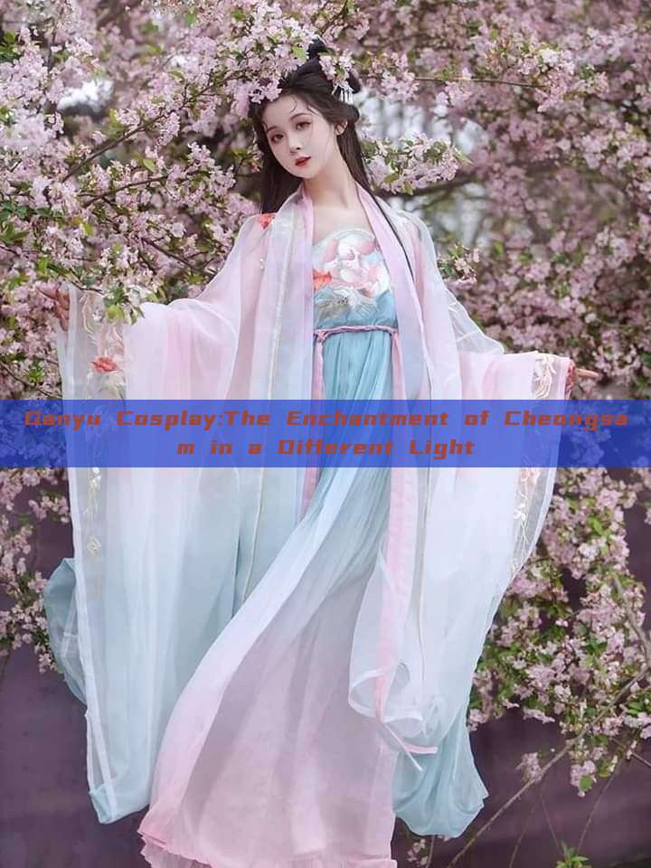 Ganyu Cosplay:The Enchantment of Cheongsam in a Different Light Ganyu Cosplay:The Enchantment of Cheongsam in a Different Light