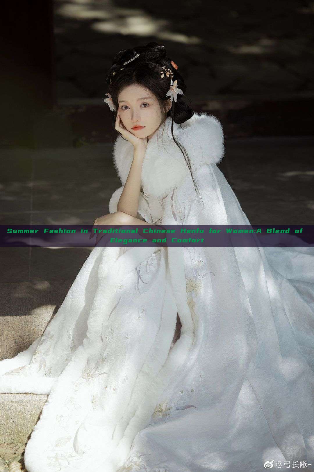 Summer Fashion in Traditional Chinese Hanfu for Women:A Blend of Elegance and Comfort