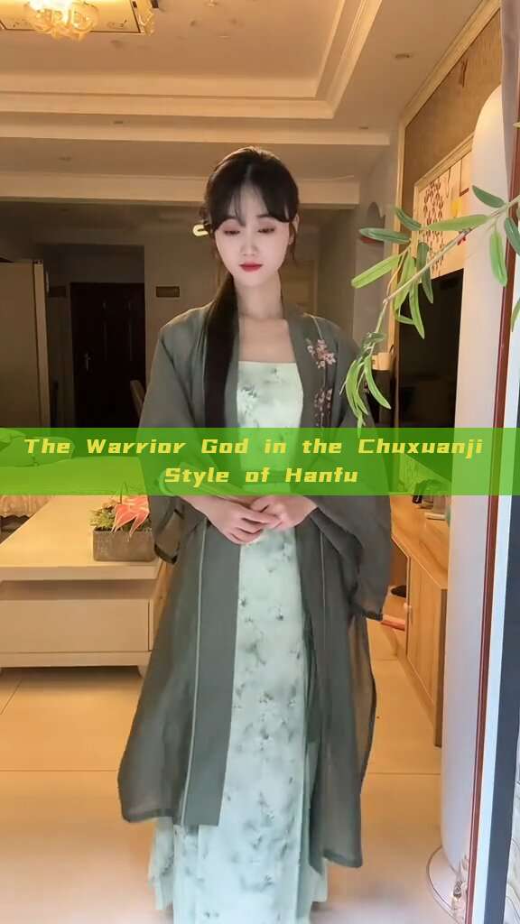 The Warrior God in the Chuxuanji Style of Hanfu The Warrior God in the Chuxuanji Style of Hanfu