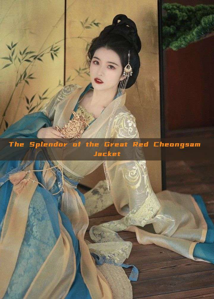 The Splendor of the Great Red Cheongsam Jacket The Splendor of the Great Red Cheongsam Jacket