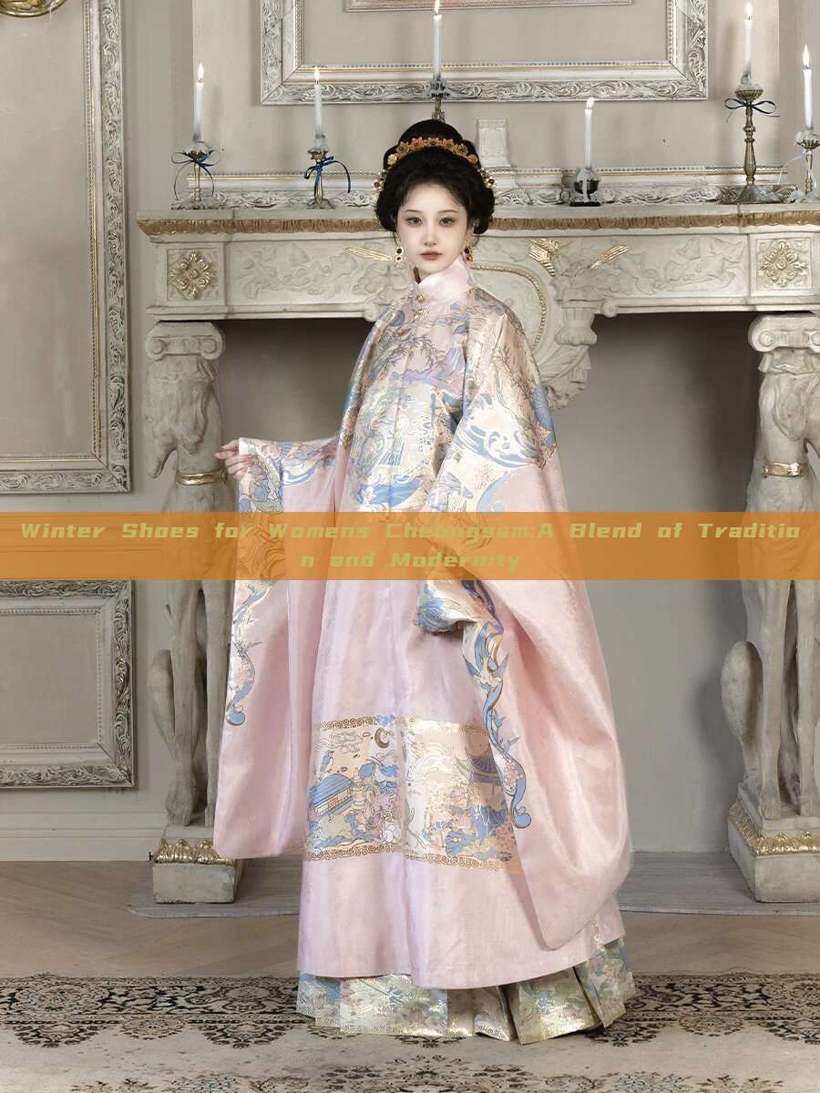 Winter Shoes for Womens Cheongsam:A Blend of Tradition and Modernity
