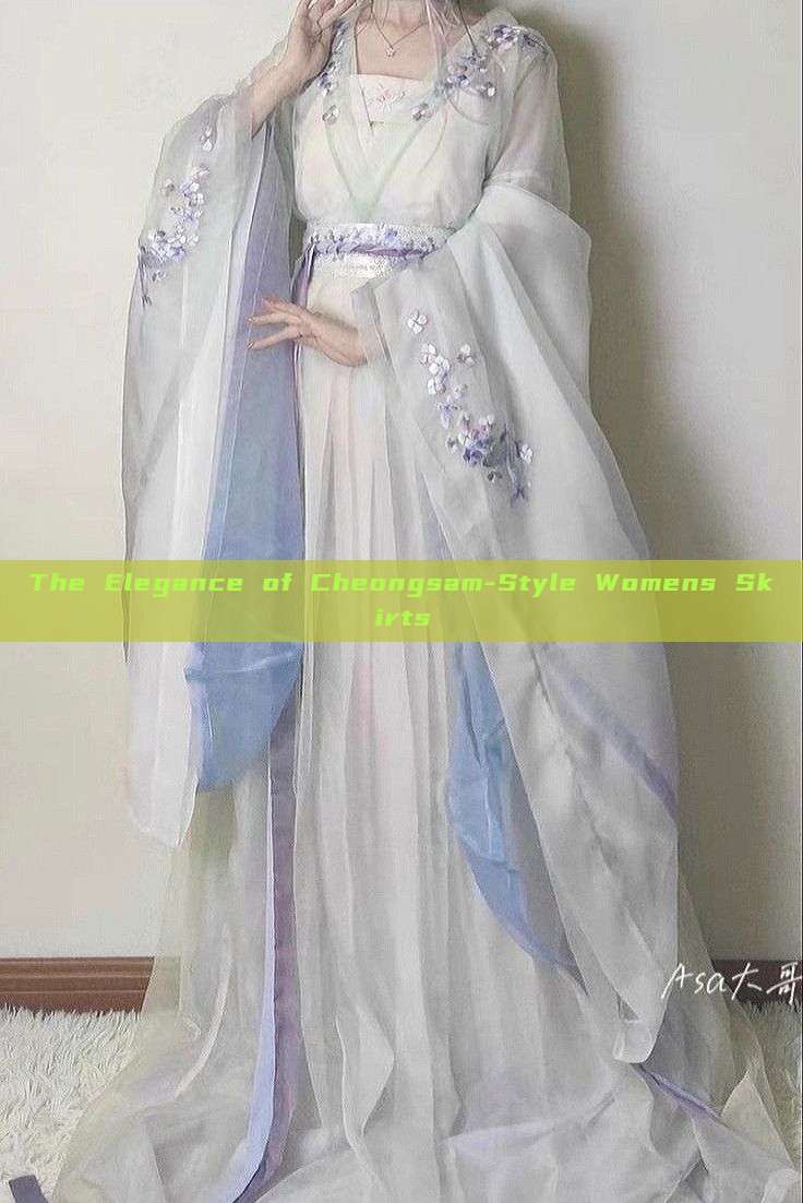 The Elegance of Cheongsam-Style Womens Skirts