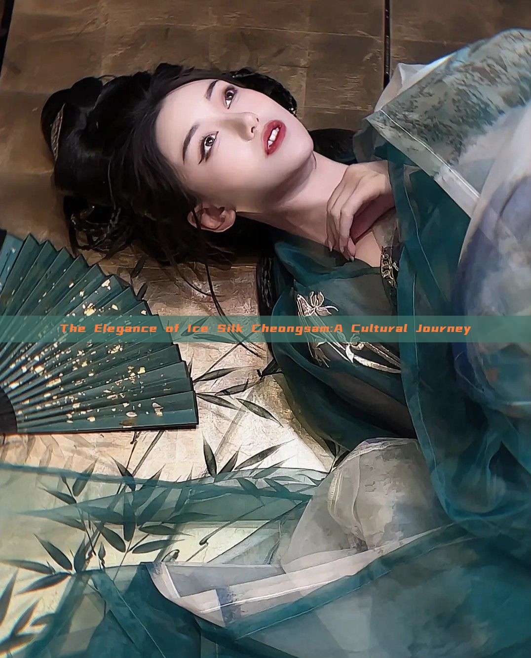 The Elegance of Ice Silk Cheongsam:A Cultural Journey