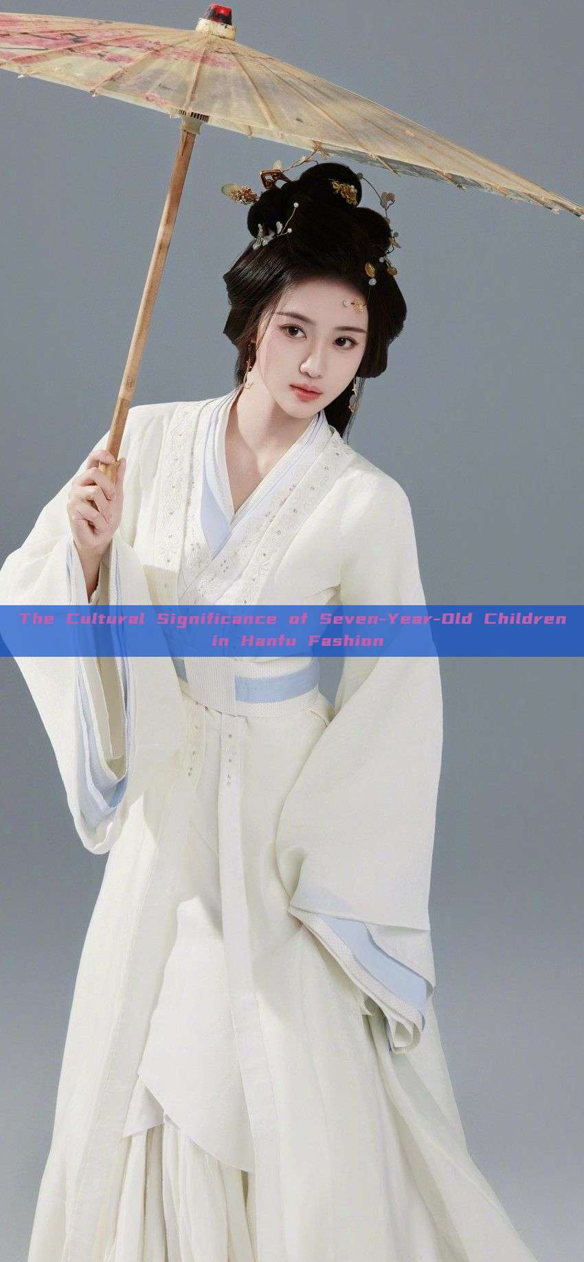 The Cultural Significance of Seven-Year-Old Children in Hanfu Fashion