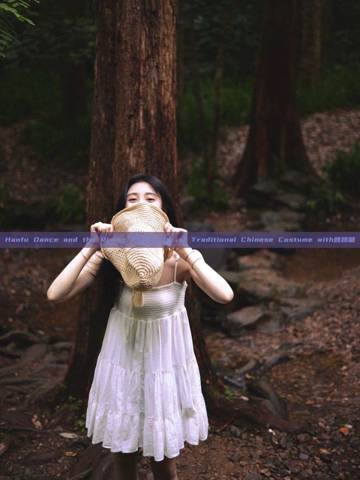 Hanfu Dance and the Rising Popularity of Traditional Chinese Costume with跳跳糖