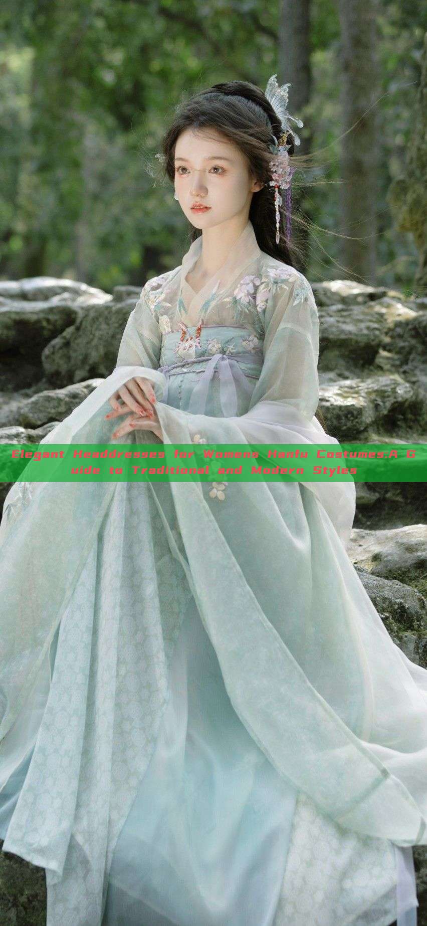Elegant Headdresses for Womens Hanfu Costumes:A Guide to Traditional and Modern Styles