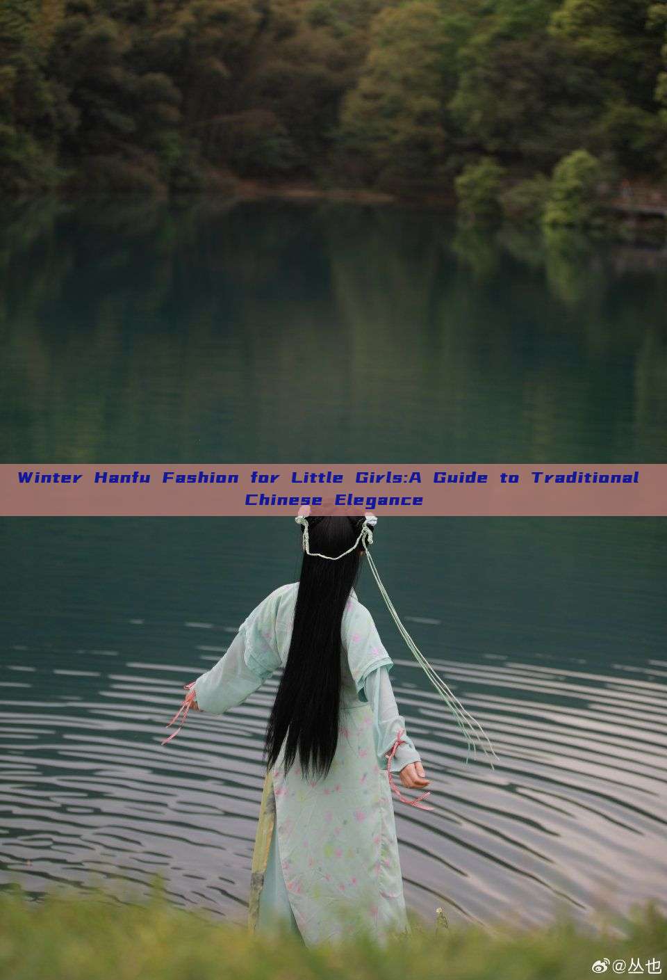Winter Hanfu Fashion for Little Girls:A Guide to Traditional Chinese Elegance