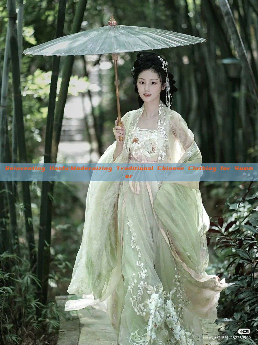 Reinventing Hanfu:Modernizing Traditional Chinese Clothing for Summer