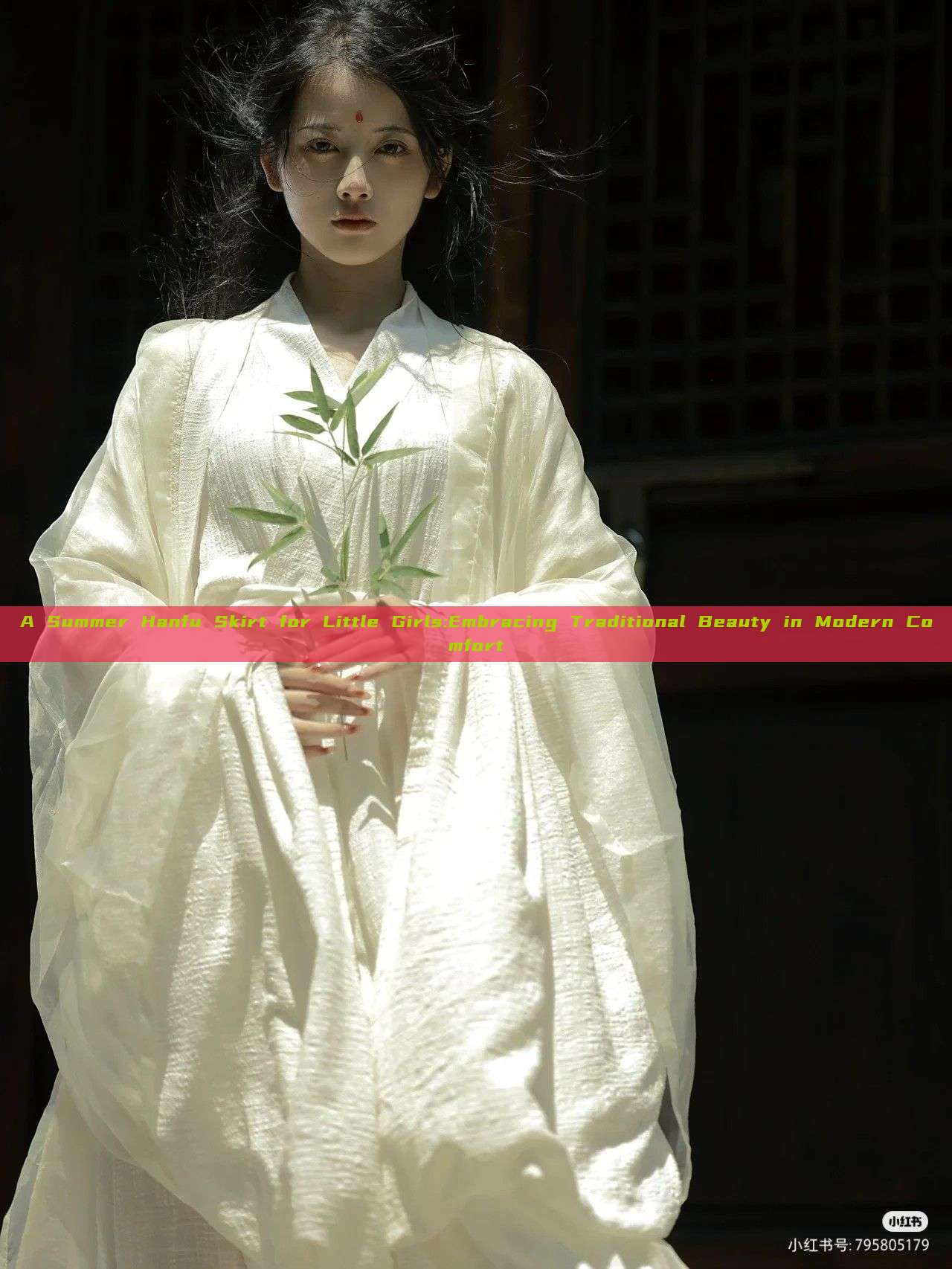 A Summer Hanfu Skirt for Little Girls:Embracing Traditional Beauty in Modern Comfort