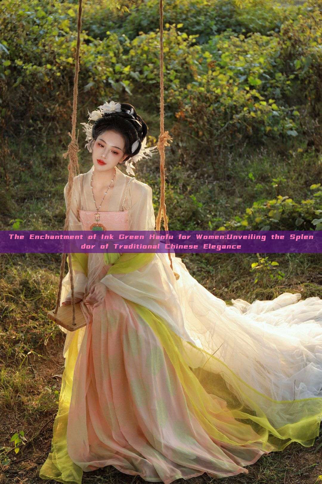 The Enchantment of Ink Green Hanfu for Women:Unveiling the Splendor of Traditional Chinese Elegance