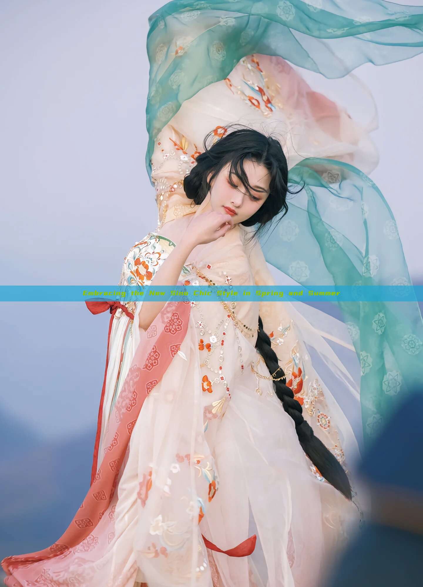 Embracing the New Sino Chic Style in Spring and Summer Embracing the New Sino Chic Style in Spring and Summer