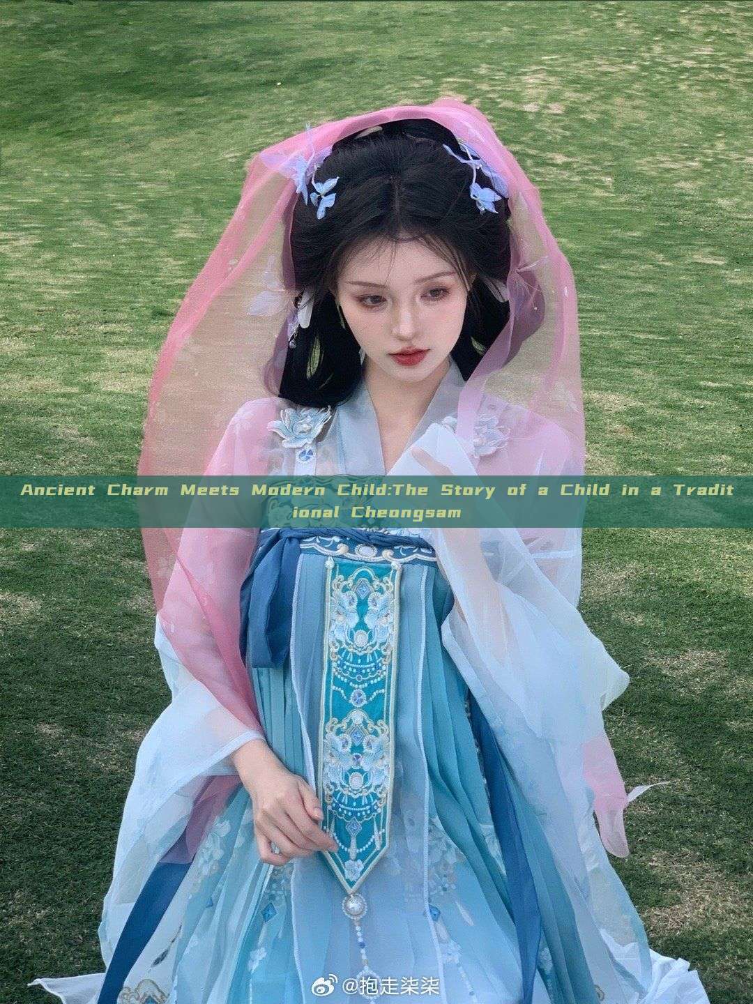 Ancient Charm Meets Modern Child:The Story of a Child in a Traditional Cheongsam Ancient Charm Meets Modern Child:The Story of a Child in a Traditional Cheongsam