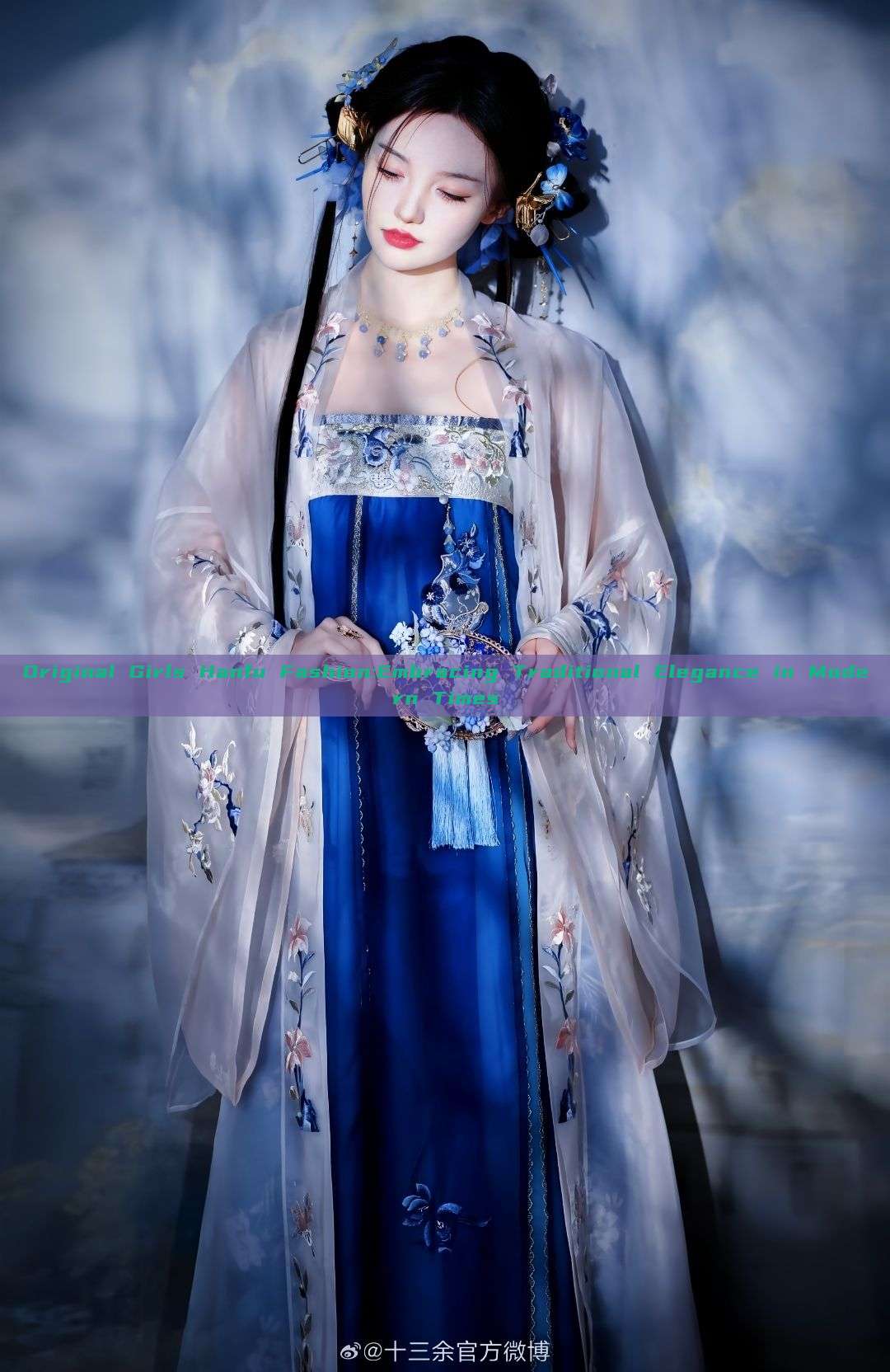 Original Girls Hanfu Fashion:Embracing Traditional Elegance in Modern Times Original Girls Hanfu Fashion:Embracing Traditional Elegance in Modern Times