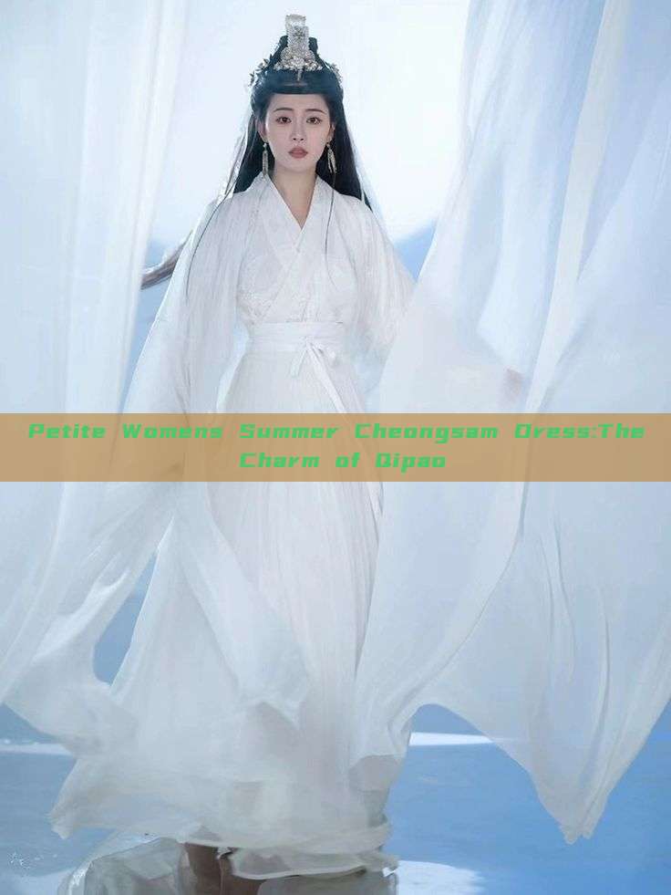 Petite Womens Summer Cheongsam Dress:The Charm of Qipao Petite Womens Summer Cheongsam Dress:The Charm of Qipao