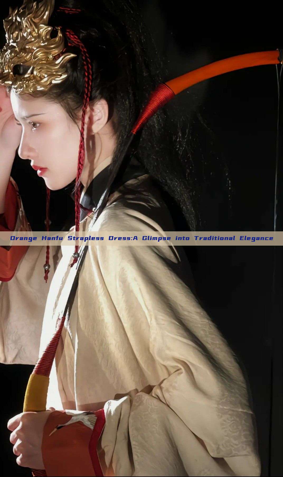 Orange Hanfu Strapless Dress:A Glimpse into Traditional Elegance Orange Hanfu Strapless Dress:A Glimpse into Traditional Elegance