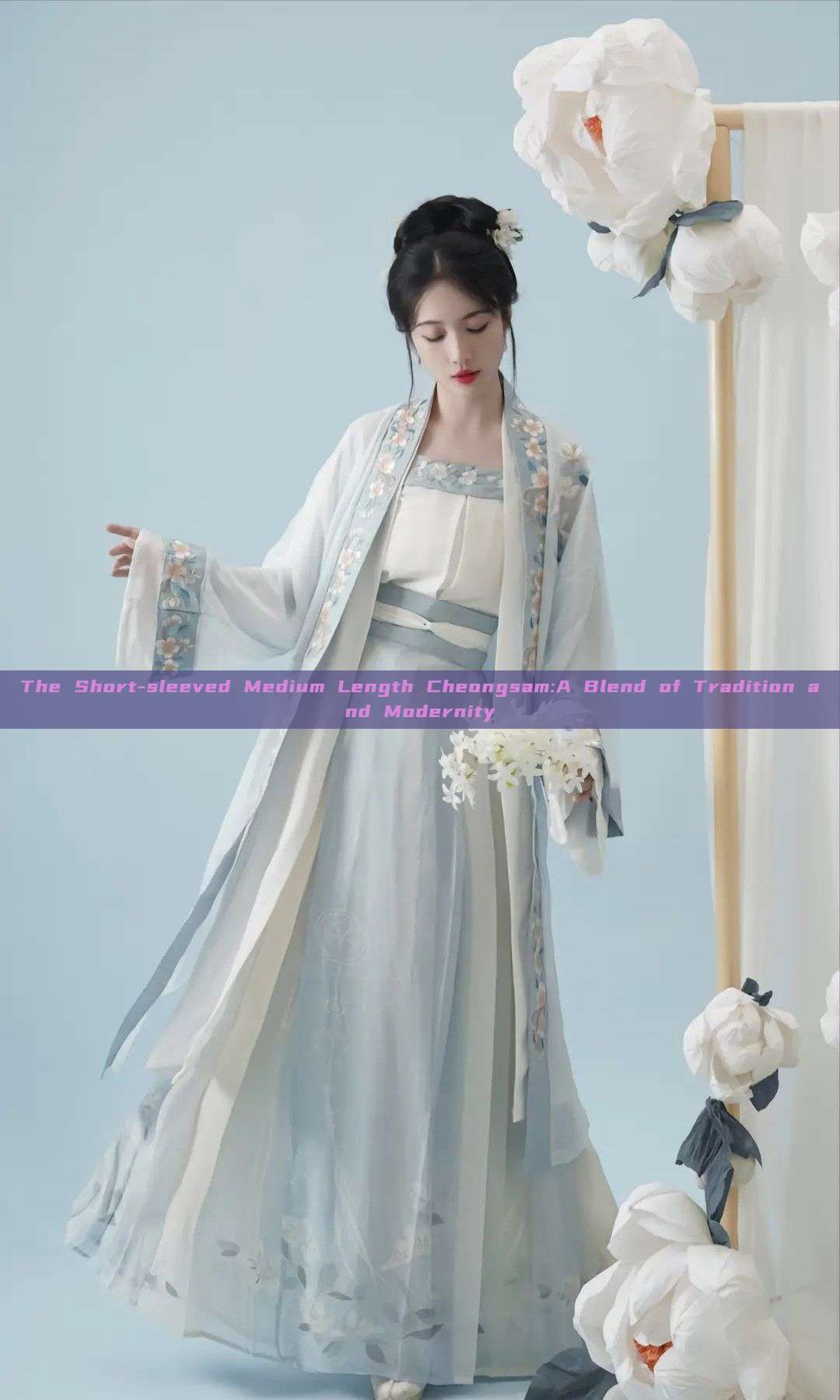 The Short-sleeved Medium Length Cheongsam:A Blend of Tradition and Modernity The Short-sleeved Medium Length Cheongsam:A Blend of Tradition and Modernity