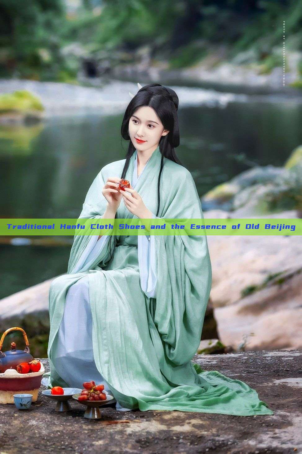 Traditional Hanfu Cloth Shoes and the Essence of Old Beijing Traditional Hanfu Cloth Shoes and the Essence of Old Beijing